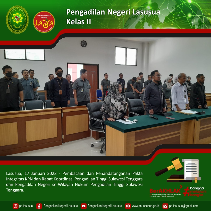 Pembacaan dan Penandatanganan Pakta Integritas KPN dan Rapat Koordinasi Pengadilan Tinggi Sulawesi Tenggara dan Pengadilan Negeri se-Wilayah Hukum Pengadilan Tinggi Sulawesi Tenggara